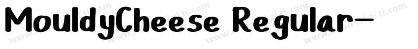 MouldyCheese Regular字体转换